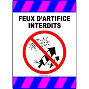 FEUX D&rsquo;ARTIFICE INTERDITS